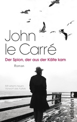 Der Spion, der aus der Kälte kam (Ein Smiley-Roman 3) - John Le Carré