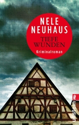 Tiefe Wunden (Ein Bodenstein-Kirchhoff-Krimi 3) - Nele Neuhaus