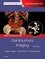 Genitourinary Imaging: The Requisites - Zagoria, Ronald J.; Brady, Christopher M; Dyer, Raymond B.