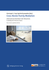 Cross-Border Family Mediation - Christoph C. Paul, Sybille Kiesewetter