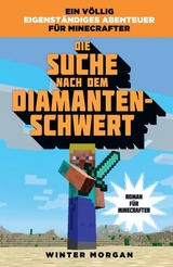 Die Suche nach dem Diamanten-Schwert - Winter Morgan