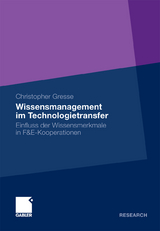 Wissensmanagement im Technologietransfer - Christopher Gresse