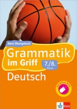 Klett Grammatik im Griff Deutsch 7./8. Klasse