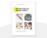 Mein Buch über den Diabetes mellitus - Victor Jörgens, Monika Grüsser