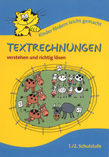 Textrechnungen 1./2. Schulstufe verstehen und richtig lösen - Schürausz, Karin