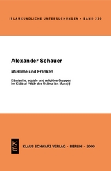 Muslime und Franken - Alexander Schauer