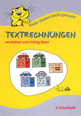 Textrechnungen 3.Schulstufe verstehen und richtig lösen - Schürausz, Karin