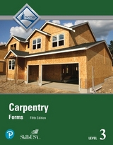 Carpentry Trainee Guide, Level 3 - NCCER