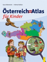 Österreich-Atlas für Kinder - Hämmerle, Susa