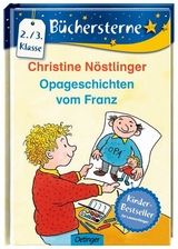 Opageschichten vom Franz - Christine Nöstlinger