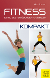 Fitness – kompakt - Gabi Fastner