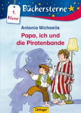 Papa, ich und die Piraten-Bande - Antonia Michaelis