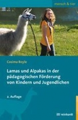 Lamas und Alpakas in der pädagogischen Förderung von Kindern und Jugendlichen - Boyle, Cosima