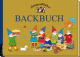 Zwergenstübchen Backbuch - Elke Schuster, Timo Schuster