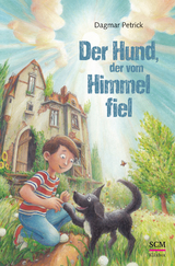 Der Hund, der vom Himmel fiel - Dagmar Petrick