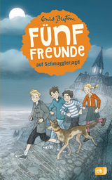 Fünf Freunde auf Schmugglerjagd - Blyton, Enid