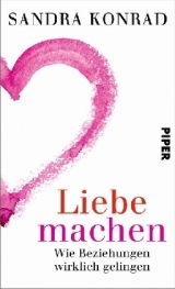 Liebe machen - Sandra Konrad