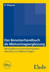 Das Benutzerhandbuch als Mietvertragsergänzung - Roman Wagner