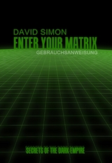 Enter your Matrix - David Simon