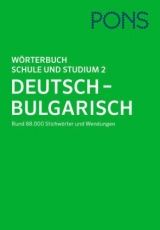 PONS Wörterbuch für Schule und Studium Bulgarisch - 