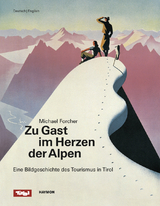 Zu Gast im Herzen der Alpen - Michael Forcher