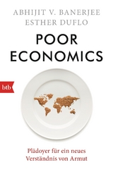 Poor Economics - Abhijit V. Banerjee, Esther Duflo