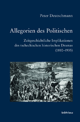 Allegorien des Politischen - Peter Deutschmann