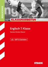 STARK Klassenarbeiten Realschule - Englisch 7. Klasse - Sandra Klüser-Hanné