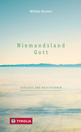 Niemandsland. Gott - Wilhelm Bruners