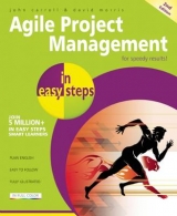 Agile Project Management in Easy Steps - Carroll, John