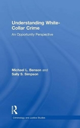 Understanding White-Collar Crime - Benson, Michael L.; Simpson, Sally S.