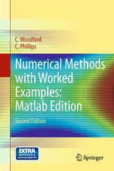 Numerical Methods with Worked Examples: Matlab Edition - Woodford, C.; Phillips, C.