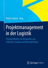 Projektmanagement in der Logistik - 