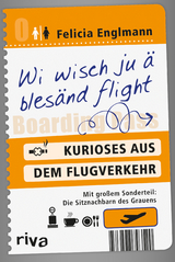 Wi wisch ju ä blesänd flight - Felicia Englmann