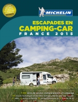 Escapades en camping-car : France 2015 - Manufacture française des pneumatiques Michelin