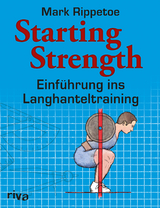 Starting Strength - Mark Rippetoe