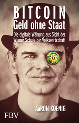 BITCOIN - Geld ohne Staat - Aaron Koenig