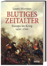 Blutiges Zeitalter - Lauro Martines