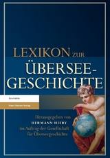 Lexikon zur Überseegeschichte - 