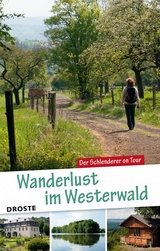 Wanderlust im Westerwald - Karl-Georg Müller