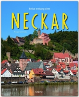 Reise entlang dem Neckar - Beate Steger