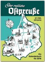 Der redliche Ostpreuße - Ein Kalenderbuch für 2016 - Osman, Silke