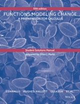 Student Solutions Manual to accompany Functions Modeling Change - Connally, Eric; Hughes-Hallett, Deborah