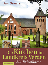 Die Kirchen im Landkreis Verden - Jan Osmers