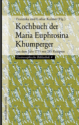 Kochbuch der Maria Euphrosina Khumperger - 