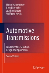 Automotive Transmissions - Harald Naunheimer, Bernd Bertsche, Joachim Ryborz, Wolfgang Novak