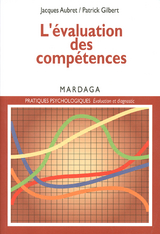 L'évaluation des compétences - Jacques Aubret, Patrick Gilbert