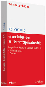 Grundzüge des Wirtschaftsprivatrechts - Jos Mehrings