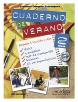 Cuaderno de verano / Cuaderno de verano. Nivel 2 - Munoz, Pilar Justo