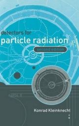 Detectors for Particle Radiation - Kleinknecht, Konrad